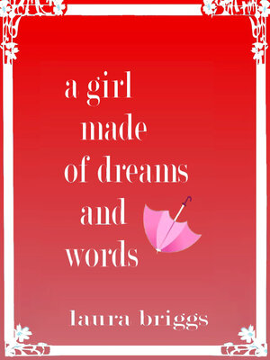 cover image of A Girl Made of Dreams and Words